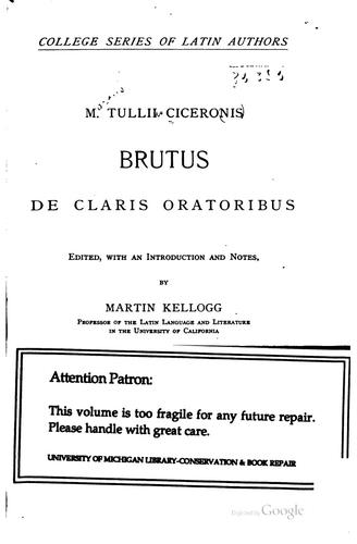 M. Tullii Ciceronis Brutus de claris oratoribus