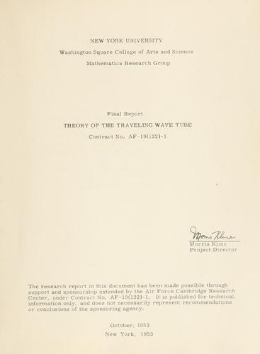 Theory of the traveling wave tube.  Final report.