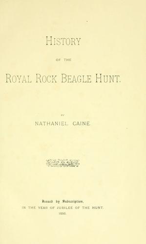 History of the Royal Rock Beagle Hunt