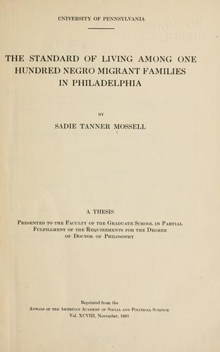 The standard of living among one hundred negro migrant families in Philadelphia