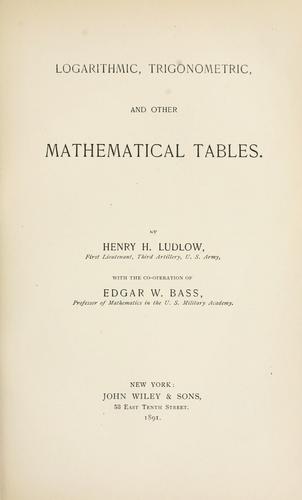 Logarithmic, trigonometric, and other mathematical tables.