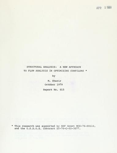 Structural analysis: a new approach to flow analysis in optimizing compliers.