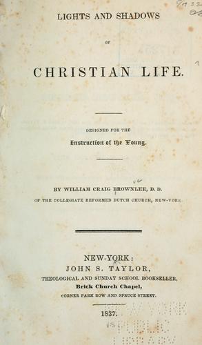 Lights and shadows of Christian life