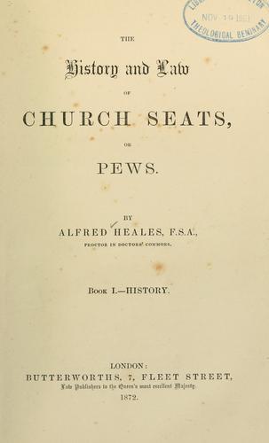 The history and law of church seats, or pews