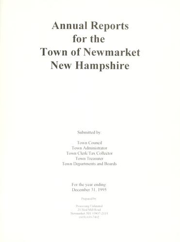 Reports of the selectmen and town treasurer and the superintendent of public schools of the Town of Newmarket, for the year ..
