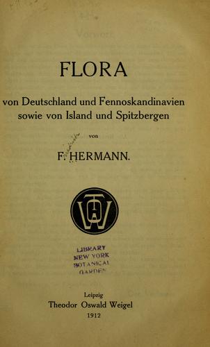 Flora von Deutschland und Fennoskandinavien sowie von Island und Spitzbergen