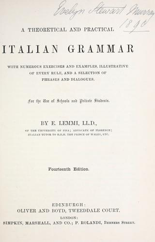 A theoretical and practical Italian grammar