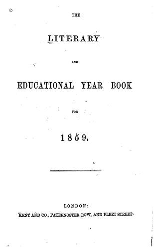 The Literary and Educational Year Book for 1859