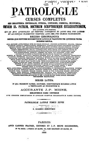 Patrologiae cursus completus: sive biblioteca universalis,integra uniformis ...