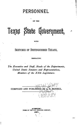 Personnel of the Texas State Government: With Sketches of Distinguished ...