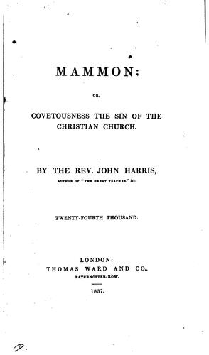 Mammon; or, Covetousness the sin of the Christian Church