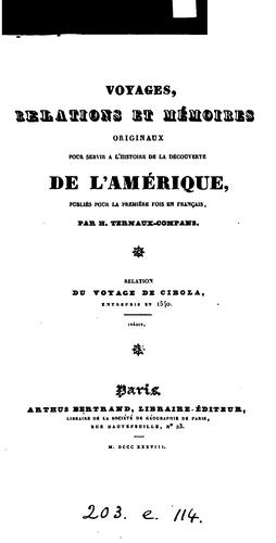 Voyages, relations et mémoires originaux pour servir à l'histoire de la découverte de l'amérique ...