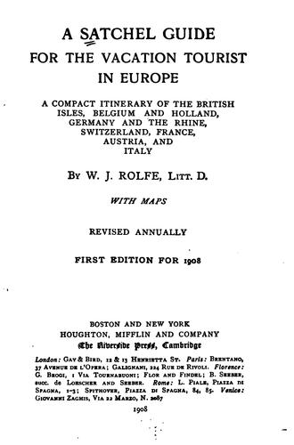 A Satchel Guide for the Vacation Tourist in Europe