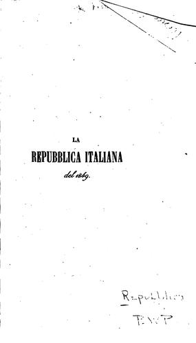 La Repubblica italiana del 1849; suo processo ...