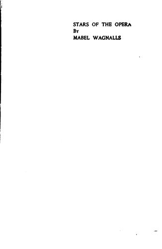 Stars of the Opera: A Description of Operas & a Series of Personal ...