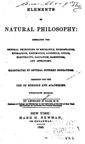 Elements of Natural Philosophy: Embracing the General Principles of Mechanics, Hydrostatics ...