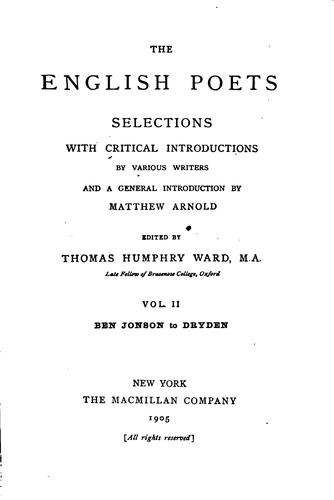 The English Poets: Selections with Critical Introductions by Various Writers ...