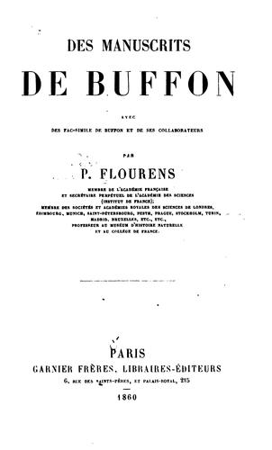 Des manuscrits de Buffon: avec des facsimile de Buffon et de ses collaborateurs