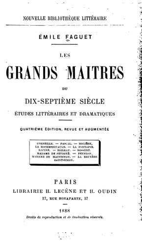 Les grands maîtres du dix-septième siècle: études littéraires et dramatiques