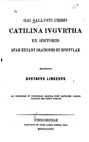 Catilina Iugurtha ex historiis quae extant orationes et epistulae