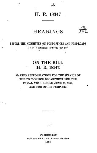 Hearing Before the Committee on Post-offices and Post-roads of the United ...