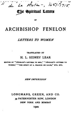 The Spiritual Letters of Archbishop Fénelon: Letters to Men