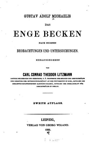 Das enge Becken, nach eigenen Beobachtungen und Untersuchungen