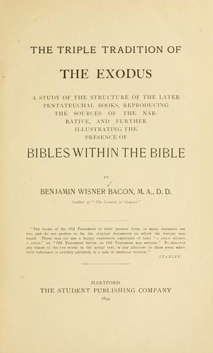 The triple tradition of the Exodus