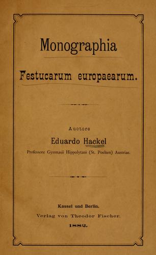 Monographia Festucarum europaearum.