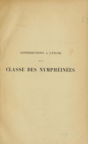 Contributions à l'étude de la classe des nymphéinées