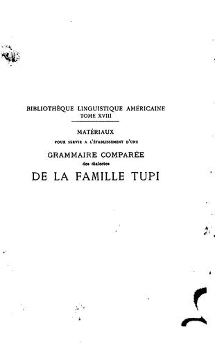 Matériaux pour servir à l'établissement d'une grammaire comparée des dialectes de la famille tupi