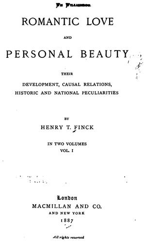 Romantic Love and Personal Beauty: Their Development, Causal Relations, Historic and National ...