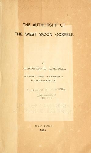 The authorship of the West Saxon gospels