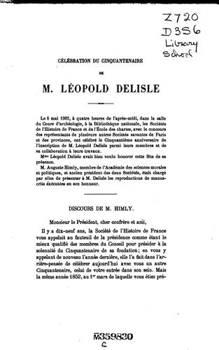 Célébration du cinquantenaire de M. Léopold Delisle: 6 mai 1902