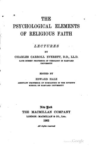 The Psychological Elements of Religious Faith: Lectures