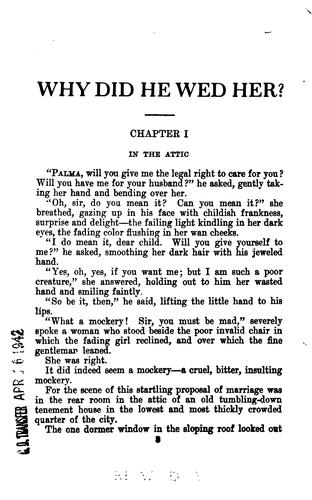 Why Did He Wed Her?: A Novel