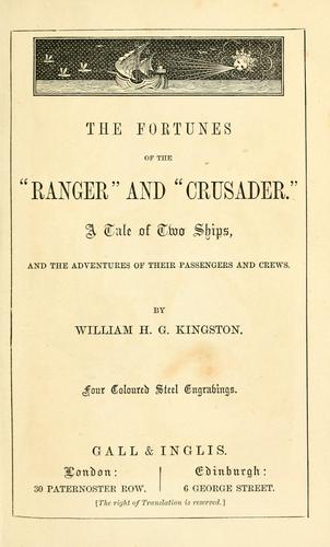 The fortunes of the "Ranger" and "Crusader"