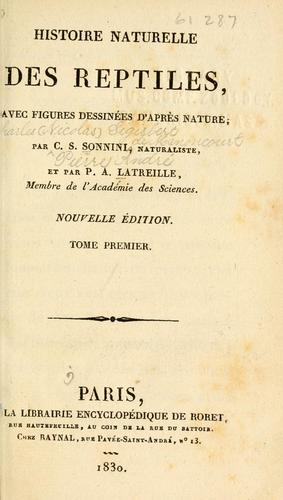 Histoire naturelle des reptiles, avec figures dessin©es d'apr©·s nature