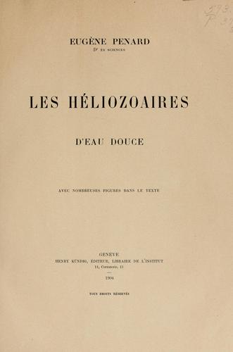 Les héliozoaires d'eau douce