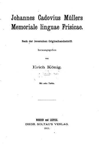 Memoriale linguae Frisicae: Nach der jeverschen Originalhandschrift[ms. XI ...
