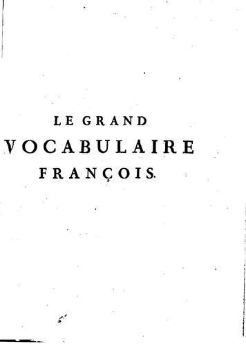 Le grand vocabulaire françois