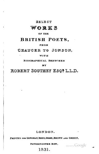 Select Works of the British Poets: From Chaucer to Jonson, with Biographical ...