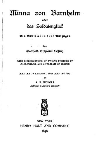 Minna Von Barnhelm: Ein Lustspiel in Fünf Aufzügen