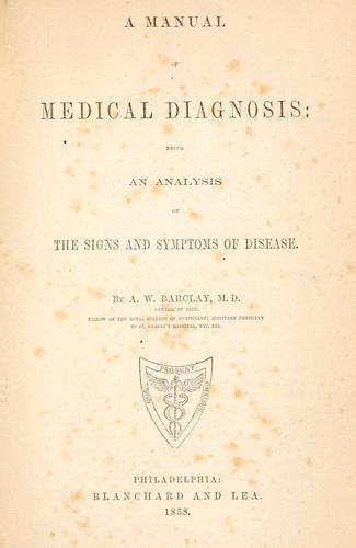 A manual of medical diagnosis