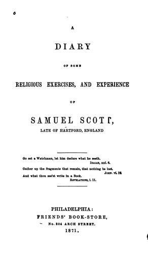 A Diary of Some of the Religious Exercises and Experience of Samuel Scott