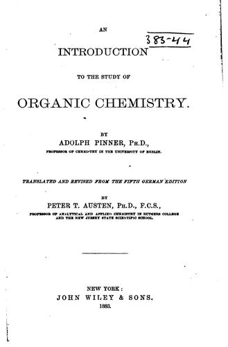 Introduction to the Study of Organic Chemistry