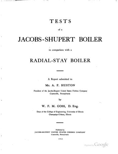 Tests of a Jacobs-Shupert Boiler in Comparison with a Radial-stay Boiler: A ...