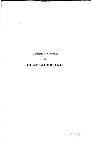 Correspondance générale de Chateaubriand; publiée avec introduction ...
