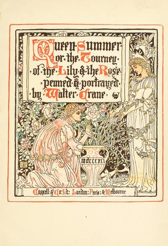 Queen Summer, or, The tourney of the lily & the rose