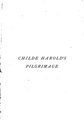 Childe Harold's Pilgrimage: A Romaunt